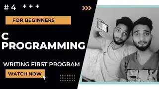 #C Writing first C program || How to write c  Program