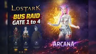Lost Ark | Brelshaza Bus Raid 1-4 (Arcana POV UNCUT)