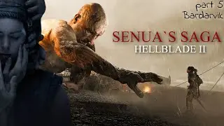 Senua’s Saga: Hellblade II / Глава 5. Бардарвик / прохождение без комментариев