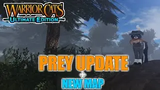 ◈ PREY UPDATE AND NEW MAP HAS COME TO WCUE! + Spring 2023 Gamepass || Warrior Cats: Ultimate Edition