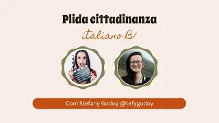 Plida B1 cittadinanza- Como é a prova de italiano B1 para cidadania por casamento?Com Stefany Godoy
