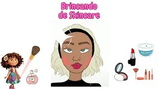 Brincando de Skincare