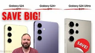 The BEST Samsung S24 Deals! Pre-Order, Trade-In, & Carrier Deals! SAVE MONEY!