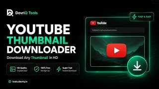 Download YouTube Thumbnail Online Free | HD Thumbnail Grabber | DevriQ Tools