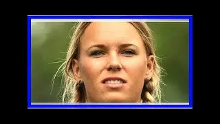 'Sit down and shut the f*** up', crowd threatens Caroline Wozniacki's family By J.News