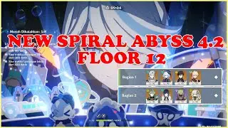 NEW SPIRAL ABYSS 4.2 FLOOR 12