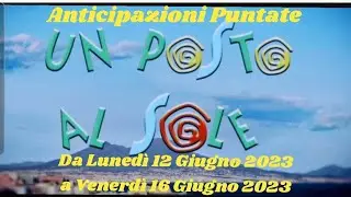 Un Posto al Sole  - Anticipazioni Puntate dal 12 Giugno 2023 al 16 Giugno 2023 