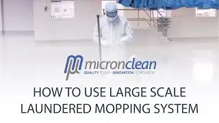 How to Use Large Scale Laundered Mopping System