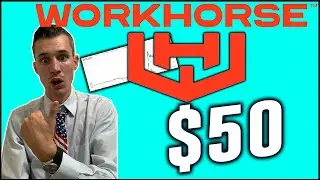 4 Reasons Why Workhorse Stock could go to $50 | WKHS Updates & Analysis