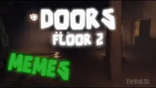 Doors Experience (FLOOR 2 MEMES)