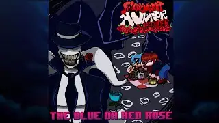 The Blue Or Red Rose - Friday Night Hunter Vs Offenderman OST