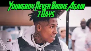NBA Youngboy - 7 Days [Official Video]
