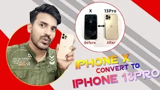 Convert ॥ iPhone X To iPhone 13P￼ro ॥ By IMRAN TECNICAL GURU #viral @CashifyOfficial