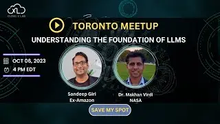 Toronto Meetup Livestream: Understanding the foundation of LLMs (ChatGPT / Generative AI)
