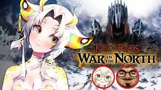 Yuzu Plays The Lord of the Rings: War in the North (ft. Laimu & Ray)