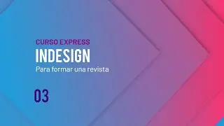 INDESIGN Curso express 03
