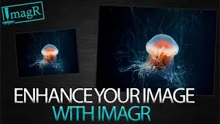 ENHANCE your Image with ImagR