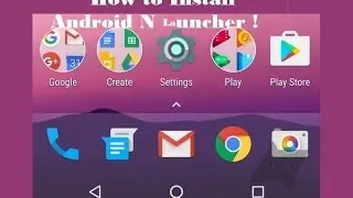 Android N Launcher