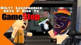 Salty Luchadorick Gets A Ride To GameStop