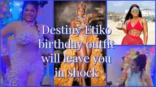 Destiny Etiko massive  birthday party💃💃💃