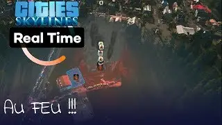 Cities Skylines Ep.10 | Des super Incendies dans les villes
