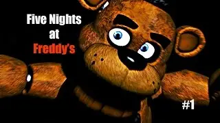 Five Nights at Freddy's -  Episode 1