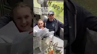 Airstream Birthdays are The Best! ￼🥳🎂🎉 #shorts #rvlife