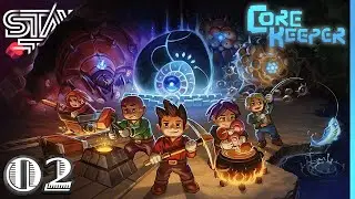 🔴 LIVE ❗ Core Keeper - Ep. 02 - This Game is Better Than Expected