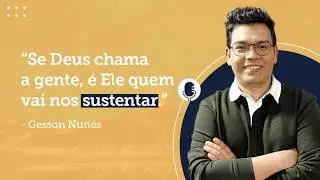 Podcast com Gesson Nunes | Glorycast | #62