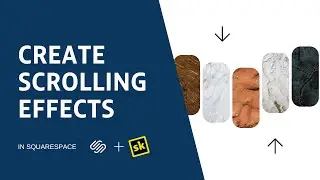 Add Scrolling Effects to your Squarespace Website