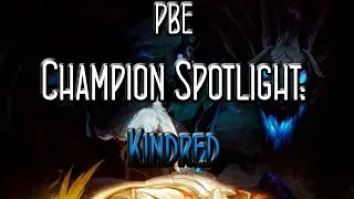 PBE Champion Spotlight: Kindred