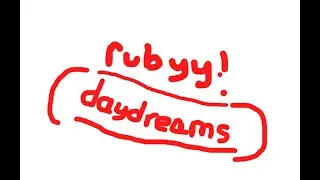 rubyy! - (daydreams)