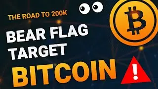 THE BEAR FLAG TARGET! - BTC PRICE PREDICTION - SHOULD I BUY BTC - BITCOIN ANALYSIS!