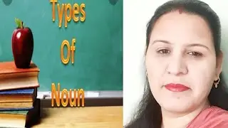 NOUN PART-1 IN ENGLISH GRAMMAR FOR ALL ACTIVE LEARNERS