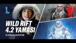 4.2 Yaması Önizlemesi - League of Legends: Wild Rift
