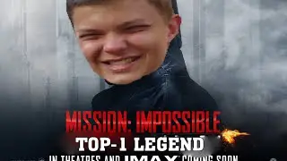 MISSION IMPOSIBLE: TOP-1 LEGEND