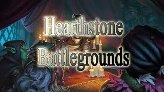 Стример 5к Hearthstone Battlegrounds