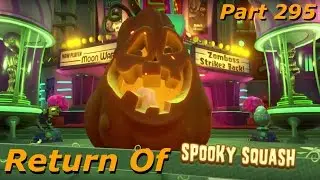 PVZ Garden Warfare 2  - Return Of Spooky Squash Boss Hunt! Part 295
