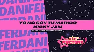 DaniFer  I  Buenos Aires  I  Yo No Soy Tu Marido RMX I Nicky Jam