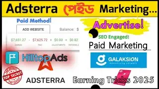 Adsterra Earning Tricks | AdsTerra Paid Marketing in 2025