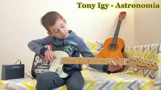 Tony Igy  -  Astronomia (Solo on guitar)