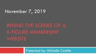 Behind the Scenes of a 6-Figure Membership Website