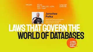 Svitla Smart Talk. Jarosław Pałka - Laws that govern the world of databases