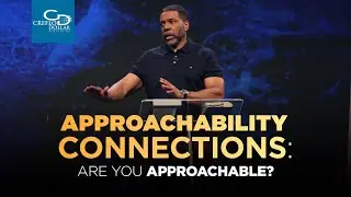 Approachability Connections  Are You Approachable - Wednesday Service