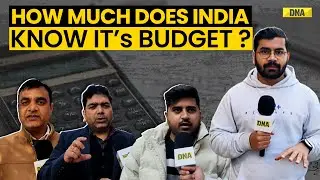 Budget 2024: Union Budget 2024 Expectations | Teaser | Vox Pop | Public Reaction | DNA Exclusive