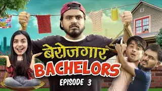 Yaar Vs Pyaar (Berozgar Bachelors) - Final Episode - Amit Bhadana