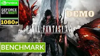 FINAL FANTASY XVI DEMO - GTX 1660 Ti | Benchmark Low Setting Gameplay | EGPU EXP GDC TH3P4G3