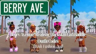BERRY AVENUE*Realistic Darkskin Girl Baddie Outfit Codes Blush fashion Doll