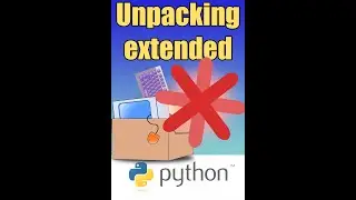 Python Extended Unpacking - Prevent 
