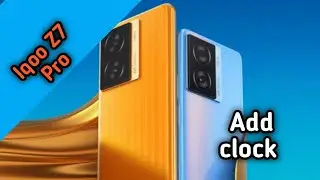 Clock Add On Home Screen, Clock Setting In Iqoo Z7 Pro,  How To Use Clock On Home Screen In Iqoo Z7